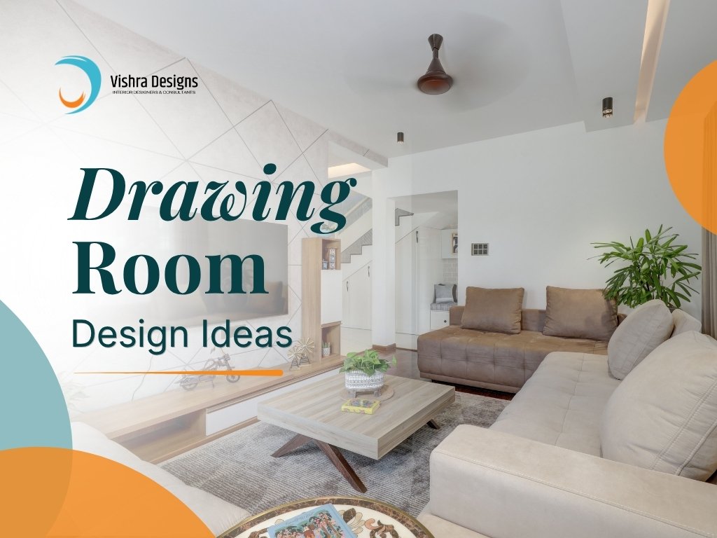 4. Drawing Room Design Ideas