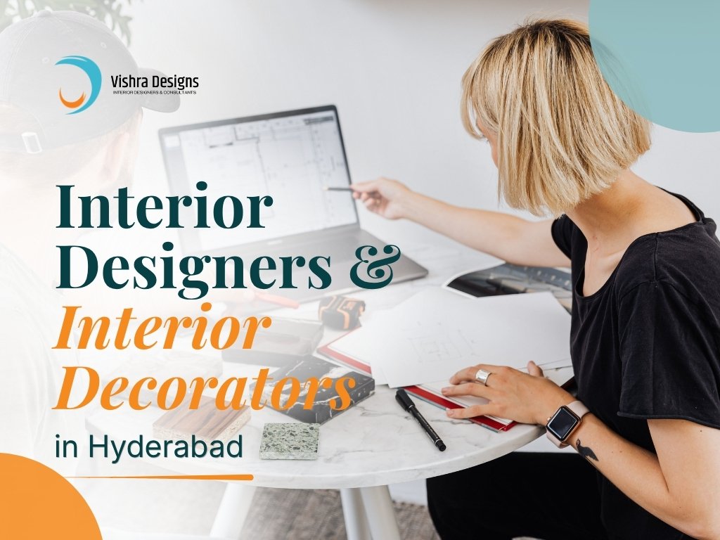 7. Interior Designers & Interior Decorators in Hyderabad