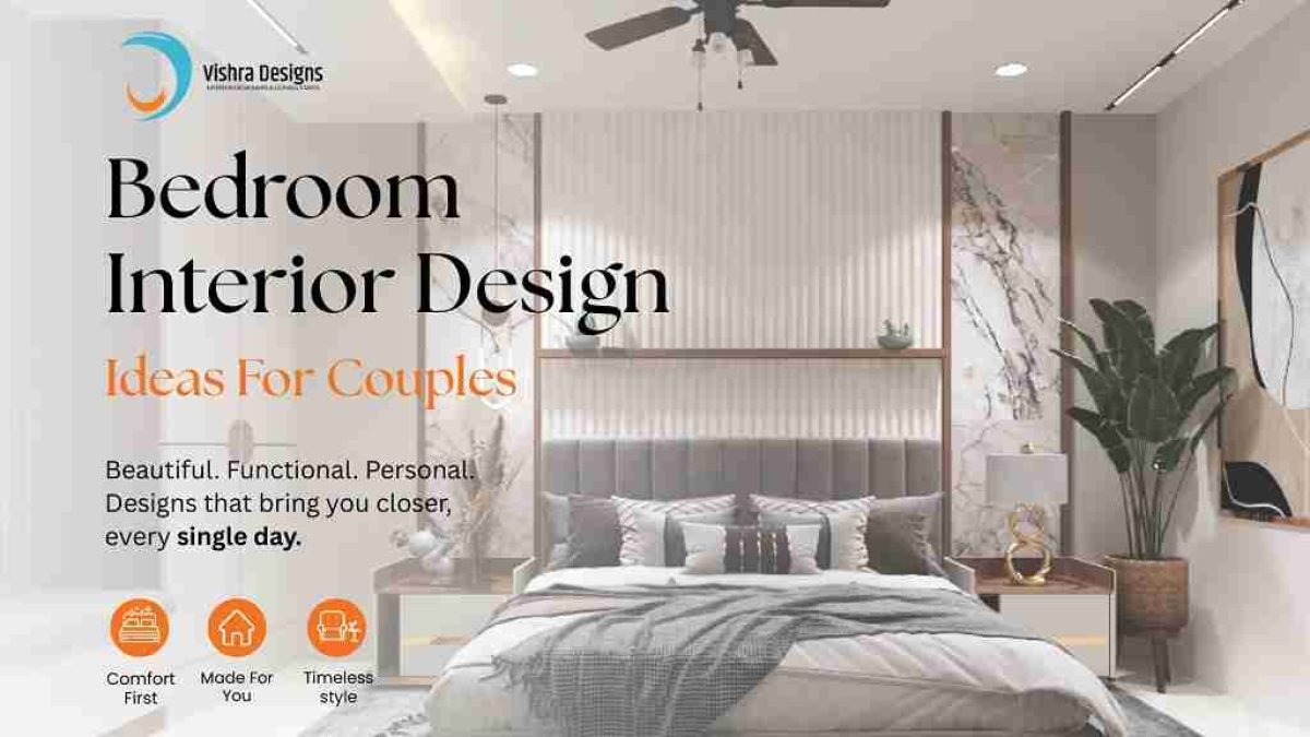 Bedroom Interior Design Ideas for Couples
