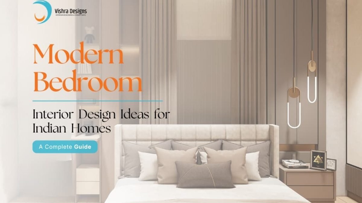 Modern Bedroom Interior Design Ideas for Indian Homes